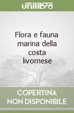 Flora e fauna marina della costa livornese