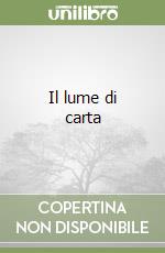 Il lume di carta libro