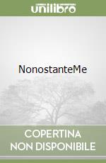 NonostanteMe libro