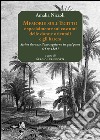 Memorie sull'Egitto e specialmente sui costumi delle donne orientali e gli harem. Scritte durante il suo soggiorno in quel paese (1819-1828). Ediz. multilingue libro