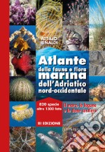 Atlante della fauna e flora marina dell'Adriatico nord-occidentale