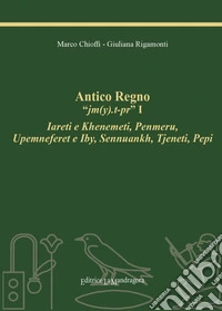 Antico regno libro