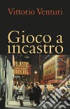 Gioco a incastro libro di Venturi Vittorio