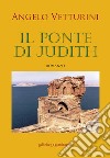 Il ponte di Judith libro