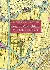 Cesa in Valdichiana. Vite, feste e tradizioni libro di Salvadori Luca