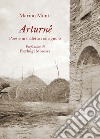 Arturnê. Poesie in dialetto romagnolo libro di Monti Marino