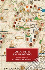 Una vita in viaggio