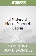 Il Mistero di Monte Prama di Cabras