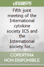 Fifth joint meeting of the International cytokine society ICS and the International society for interferon and cytokine research ISICR (San Juan, 2004). CD-ROM