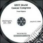 UICC World cancer congress. Free papers (Washington, 8-12 July 2006). Con CD-ROM libro