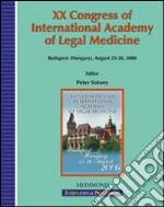 Twentyth Congress of International academy of legal medicine. Free papers (Budapest, 23-26 August 2006) libro