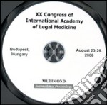 Twentyth Congress of International academy of legal medicine. Free papers (Budapest, 23-26 August 2006). CD-ROM libro