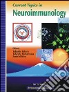 Current topics in neuroimmunology libro