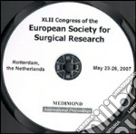 Fourty-second Congress of the European society for surgical research (Rotterdam, 23-26 May 2007). CD-ROM