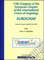 Seventeenth Congress of the European chapter of the International union of angiology (Nicosia, 26-29 April, 2007)