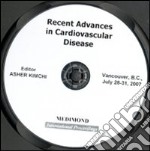 Recent advances in cardiovascular disease. Proceedings of the 13th World congress on heart disease (Vancouver, 28-31 July 2007). CD-ROM