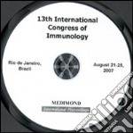 Thirteenth International congress of immunology, ICI (Rio de Janeiro, 21-25 August 2007). CD-ROM libro