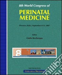 Fourth World congress of perinatal medicine-WCPM (Florence, 9-13 September, 2007) libro