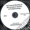 Second annul meeting of the european society of coloproctology (Malta, 26-29 september 2007). CD-ROM libro