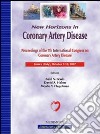 New horizons in coronary artery disease. Proceedings of the 7th International congress on coronary artery disease (Venice, 7-10 October 2007) libro