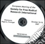 European meeting of the Society for free radical research international (Vilamoura, 10-13 October 2007). CD-ROM libro