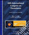 Twentyth International congress on thrombosis (Athens, 25-28 June 2008) libro