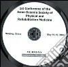 First conference of the Asian Oceania Society of Physical and Rehabilitation Medicine. CD-ROM libro