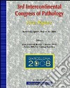 Third intercontinental Congress of pathology. Free papers (Barcelona, 17-22 May 2008) libro