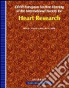 Twenty-eighth European section meeting of the International society for heart research (Athens, 28-31 May 2008) libro