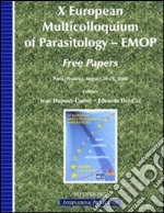 X European Multicolloquium of Parasitology. EMOP free papers (Paris, August 24-29 2008) libro