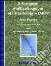 X European Multicolloquium of Parasitology. EMOP free papers (Paris, August 24-29 2008) libro