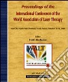 Proceedings of the International Conference of the World Association of Laser Therapy (Sun City, October 19-22 2008) libro