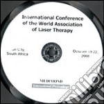 Proceedings of the International Conference of the World Association of Laser Therapy (Sun City, October 19-22 2008). CD-ROM