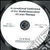 Proceedings of the International Conference of the World Association of Laser Therapy (Sun City, October 19-22 2008). CD-ROM libro