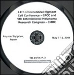 XX International Pigment Cell Conference. IPCC and V International Melanoma Research 7-12 2008). CD-ROM libro