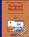Twenty-first European Congress of perinatal medicine (Istanbul, 10-13 September 2008) libro