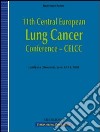 Eleventh Central European lung cancer conference, CELCC (Ljubjana, 12-14 june 2006). CD-ROM libro