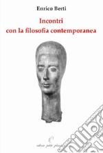 Incontri con la filosofia contemporanea libro