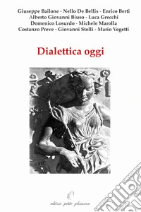 Dialettica oggi