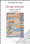 Da capo senza fine. Il marxismo anomalo di Georges Sorel libro