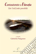 Cantautorato & filosofia. Un (In)Canto possibile libro