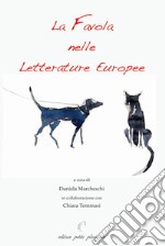 La favola nelle letterature europee libro