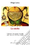 Lo stolto. Di Socrate, Eulenspiegel, Pinocchio e altri trasgressori del senso comune libro