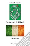 Piccola storia dell'Irlanda libro