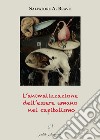 L'animalizzazione dell'essere umano nel capitalismo libro di Bravo Salvatore Antonio Fiorillo C. (cur.)