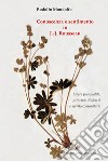 Conoscenza e sentimento in J.-J. Rousseau. Libera personalità, principio di libertà e spirito comunitario libro di Mondolfo Rodolfo Fiorillo C. (cur.)