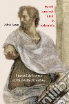 Esordi, raccordi, «titoli» in Aristotele. I trattati del corpus e i libri della «Metafisica» libro