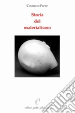 Storia del materialismo libro