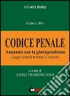 Codice penale 2006. Annotato con la giurisprudenza. Leggi complementari e schemi libro