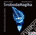 SvobodaMagika. Polyvisioni sceniche di Josef Svoboda. Con Video CD